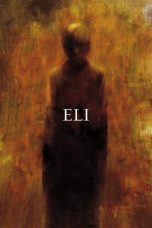 Nonton Film Eli (2019) Nonton Film Eli (2019)