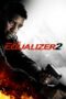 The Equalizer 2 (2018) The Equalizer 2 (2018)