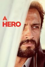 Nonton Film A Hero (2021) Nonton Film A Hero (2021)