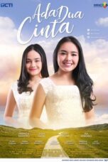 Nonton Film Ada Dua Cinta (2018)