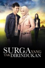 Nonton Film Surga yang Tak Dirindukan (2015) Nonton Film Surga yang Tak Dirindukan (2015)