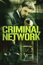 Nonton Film Criminal Network (2023) Nonton Film Criminal Network (2023)
