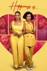Nonton Film Happiness Is (2024) Nonton Film Happiness Is (2024)