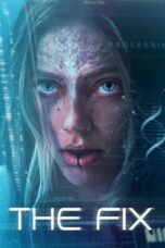 The Fix (2024) The Fix (2024)
