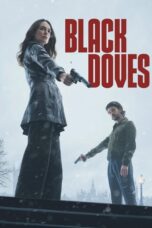 Black Doves (2024) Black Doves (2024)