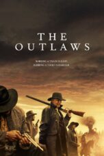 The Outlaws (2024) The Outlaws (2024)