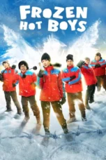 Frozen Hot Boys (2025) Frozen Hot Boys (2025)