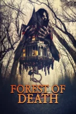 Forest of Death (2023) Forest of Death (2023)