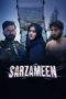 Sarzameen (2025) Sarzameen (2025)