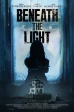 Beneath The Light (2025) Beneath The Light (2025)